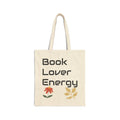 Tote Bag — "Book Lover Energy" Canvas Tote with Floral Accents